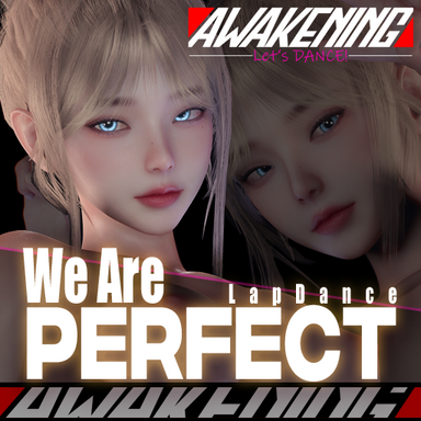 We Are Perfect - LapDance