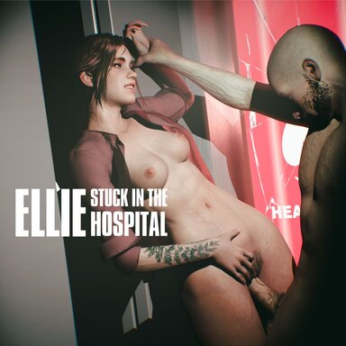 Ellie stuck in the Hospital