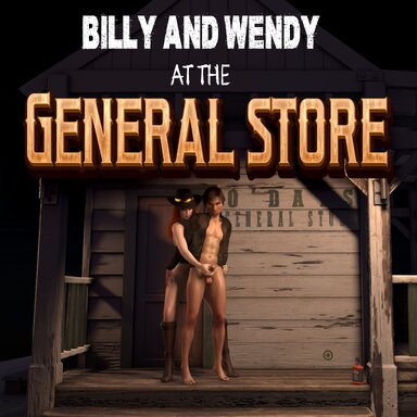 Billy and Wendy at the General Store
