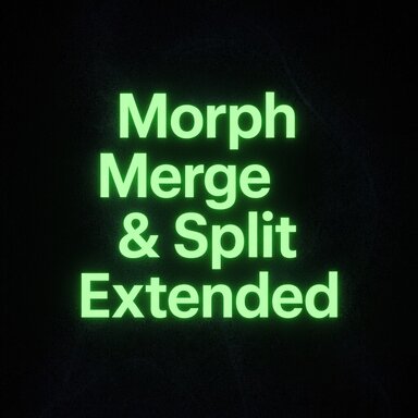Morph Merge And Split - Extended