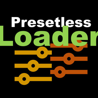 PresetlessLoader
