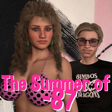 The Summer of -87