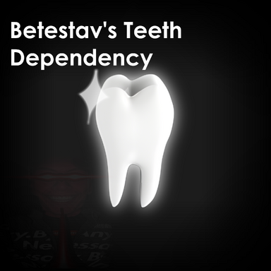 Betestav's Teeth Dependency Clothing