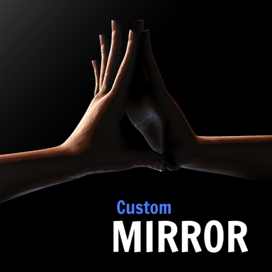 CustomMirror