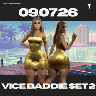 Vice Baddie Set 2