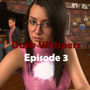 Dark Whispers - Episode 3: Student Corruption